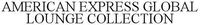 AMERICAN EXPRESS GLOBAL LOUNGE COLLECTION