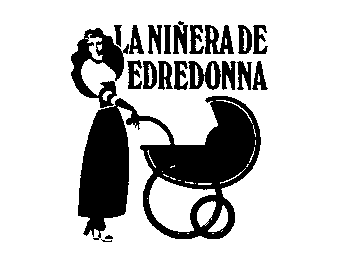 La NIÑERA DE EDREDONNA
