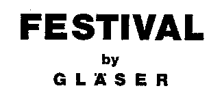 FESTIVAL by GLÄSER
