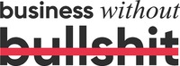 business without bullshit