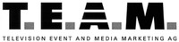 T.E.A.M. TELEVISION EVENT AND MEDIA MARKETING AG