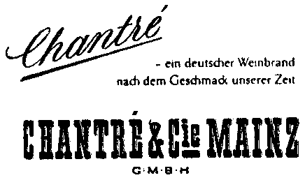 Chantré -ein deutscher Weinbrand nach dem Geschmack unserer Zeit