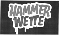 HAMMER WETTE