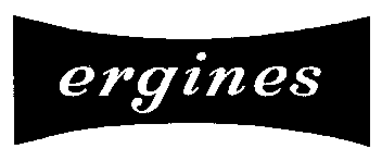 ergines