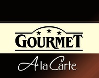 GOURMET A la Carte