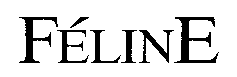 FÉLINE