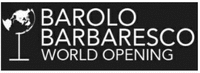 BAROLO BARBARESCO WORLD OPENING