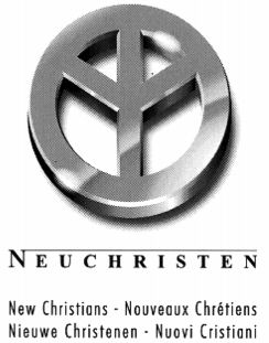 NEUCHRISTEN New Christians - Nouveaux Chrétiens ...