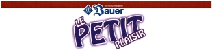 Die Privatmolkerei Bauer LE PETIT PLAISIR