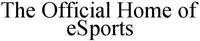 The Official Home of eSports