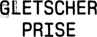 GLETSCHER PRISE