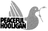 PEACEFUL HOOLIGAN