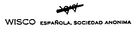 WISCO ESPAÑOLA, SOCIEDAD ANONIMA