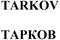 TARKOV