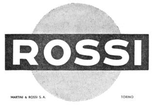 ROSSI MARTINI & ROSSI S.A. TORINO