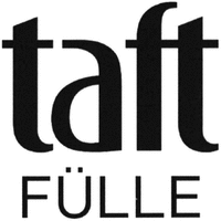 taft FÜLLE