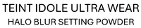 TEINT IDOLE ULTRA WEAR HALO BLUR SETTING POWDER