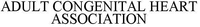 ADULT CONGENITAL HEART ASSOCIATION