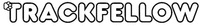 TRACKFELLOW