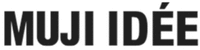 MUJI IDÉE