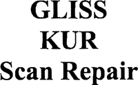 GLISS KUR Scan Repair