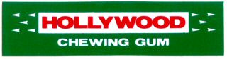 HOLLYWOOD CHEWING GUM