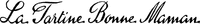 La Tartine Bonne Maman