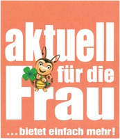 aktuell für die Frau ... bietet einfach mehr!