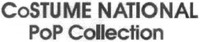 CoSTUME NATIONAL PoP Collection