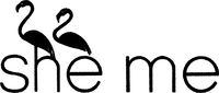 she me