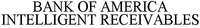 BANK OF AMERICA INTELLIGENT RECEIVABLES