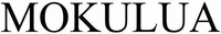 MOKULUA