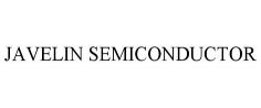 JAVELIN SEMICONDUCTOR