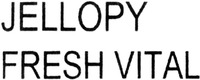 JELLOPY FRESH VITAL