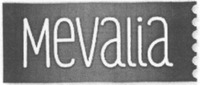 MEVALIA