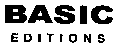 BASIC EDITIONS