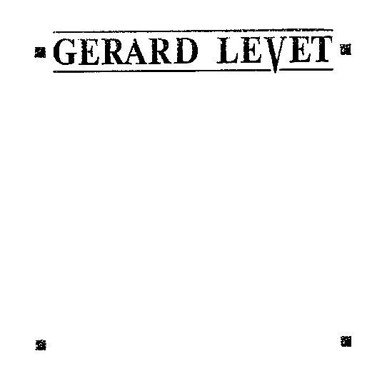 GERARD LEVET