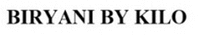 BIRYANI BY KILO