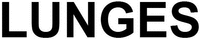 LUNGES