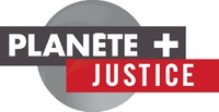 PLANETE+ JUSTICE