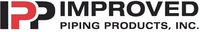 IPP IMPROVED PIPING PRODUCTS, INC.