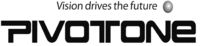 Vision drives the future PIVOTONE