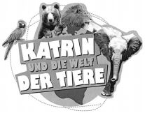 KATRIN UND DIE WELT DER TIERE