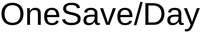 OneSave/Day