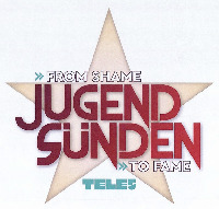 JUGEND SÜNDEN FROM SHAME TO FAME TELE5