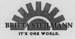 BRITTA STEILMANN IT'S ONE WORLD.