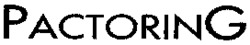 PACTORING