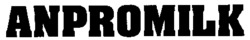 ANPROMILK