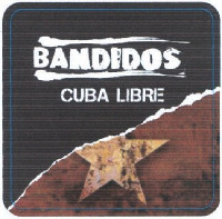 BANDIDOS CUBA LIBRE