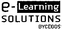 e-Learning SOLUTIONS BYCEGOS
